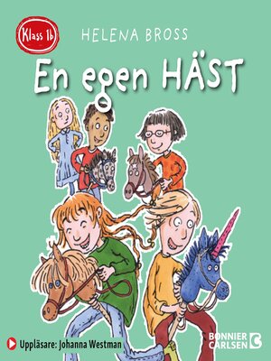 cover image of Klass 1b. En egen häst